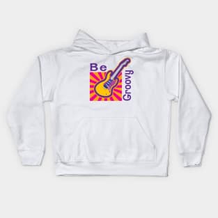 Be Groovy Kids Hoodie